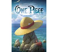 Alexis Orsini – One Piece - La Volonté d'Oda – Pix'n Love Publishing