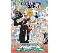 One Piece Les recettes pirates de Sanji Le cuisinier marin de première classe (edición francesa)