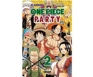 One Piece Party - Tome 02 Eiichiro Oda (Auteur), Ei Andoh (Auteur)