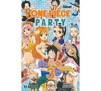 One Piece Party - Tome 03 Eiichiro Oda (Auteur), Ei Andoh (Auteur)