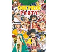 One Piece Party - Tome 04 Eiichiro Oda (Auteur), Ei Andoh (Auteur)