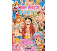 Eiichiro Oda et Ei Andoh – One Piece Party – Tome 06 – Glénat