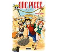 One Piece Roman - Logue Town: Logue Town