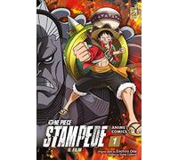One piece Stampede. Il film. Anime comics (Vol. 1)