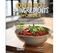 One-Pot 5-Ingredients Wonders