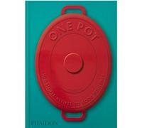 One Pot: 100 simple recipes to cook together