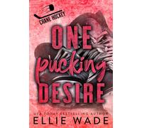 One Pucking Desire: A Protective Hero Hockey Romance