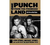 One Punch From The Promised Land