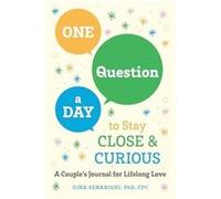 One Question a Day to Stay Close and Crious - Gina Gina Senarighi Senarighi - Random House USA Inc - Livre en Anglais - Paperback Gina Gina Senarighi SenarighiGina Gina Senarighi Senarighi (Auteur)