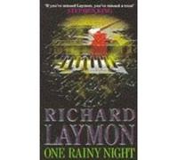 One Rainy Night Laymon, Richard (Auteur)