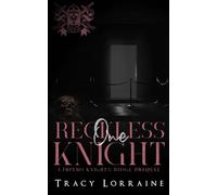One Reckless Knight