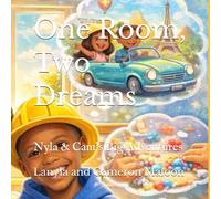 One Room, Two Dreams: Nyla & Cam’s Big Adventures