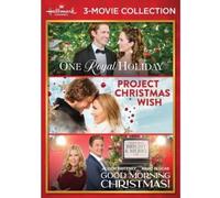 One Royal Holiday/Project Wish/Good Morning Christmas (Hallmark Channel 3-Movie Collection)