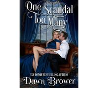 One Scandal Too Many Havenwood, #1 - Dawn Brower - Dawn Brower - ebook (ePub) - Livre