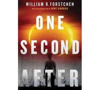 [(One Second After)] [Author: Dr William R Forstchen] published on (March, 2009)