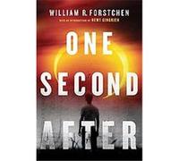One Second After William R. Forstchen (Auteur)