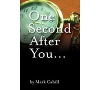 One Second After You...