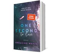 One Second to Love: Breaking Waves
