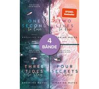 One Second to Love // Two Lives to Rise // Three Tides to Stay // Four Secrets to Share Das Bundle der New-Adult-Suspense-Serie | Spannend und leidenschaftlich - Kristina Moninger - Forever - ebook (e