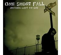 One Short Fall - Nothing Left to Say