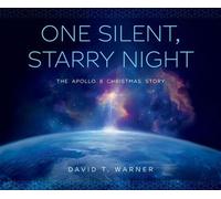 One Silent, Starry Night The Apollo 8 Christmas Story - David Warner - Shadow Mountain - ebook (ePub) - Livre