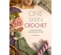 One Skein Crochet 18 patterns for your special souvenir skeins - Anna Nikipirowicz - David & Charles - ebook (ePub) - Livre