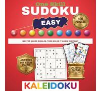 One Skill Sudoku - Book 1: Easy: Master Naked Singles, Then Solve It Again Digitally