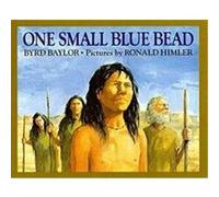 One Small Blue Bead Byrd Baylor (Auteur)