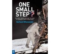 One Small Step? Gerhard Wisnewski (Auteur)