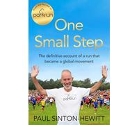 One Small Step: The incredible story of parkrun, from the man who started it all