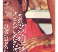 One Speed Bike - Someone Told Me Life [Import]