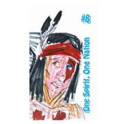 One Spirit, One Nation #8