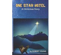 One Star Hotel: A Christmas Story