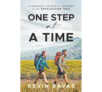 One Step at a Time: A Married Couple's Journey on the Appalachian Trail