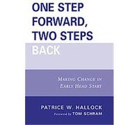 One Step Forward, Two Steps Back Patrice W. Hallock (Auteur)