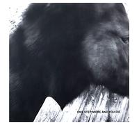 mono – One Step More and You Die – Réédition