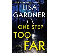 One Step Too Far: A Novel
