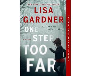 One Step Too Far: A Novel