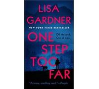 Lisa Gardner – One Step Too Far – Roman
