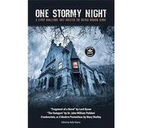 One Stormy Night A Story Challenge that Created the Gothic Horror Genre Frankenstein or A Modern Prometheus The Vampyre Fragment of a Novel - Mary Shelley Mary ShelleyMary Shelley (Auteur)