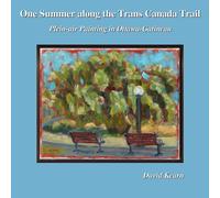 One Summer Along The Trans Canada Trail