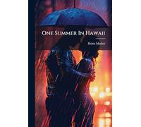 One Summer In Hawaii