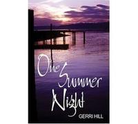 One Summer Night Gerri Hill (Auteur)