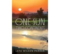 One Sun, Two Continents