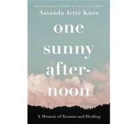 One Sunny Afternoon by Rowan Jette Knox Rowan Jette Knox (Auteur)