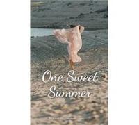 One Sweet Summer - Nicole HigginbothamHogue - Draft2Digital - Livre en Anglais Nicole HigginbothamHogueNicole HigginbothamHogue (Auteur)