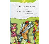 One Tarot Card a Day!: Symbolic Tarot Workbook for Intuition, Self-Discovery & Spiritual Growth