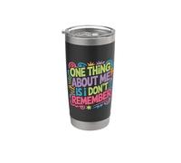 One Thing About Me Is I Don't Remember Oublieux - Gobelet isotherme en acier inoxydable double paroi