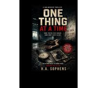One thing at a time: A Dan Mercer Novel