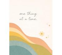 One Thing at a Time: ADHD Planner for 90 Days of Focus & Progress